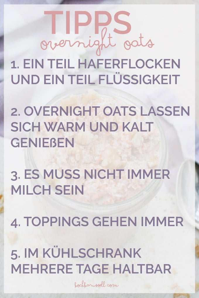 Die besten Tipps und Tricks rund um Overnight Oats - kochkarussell.com