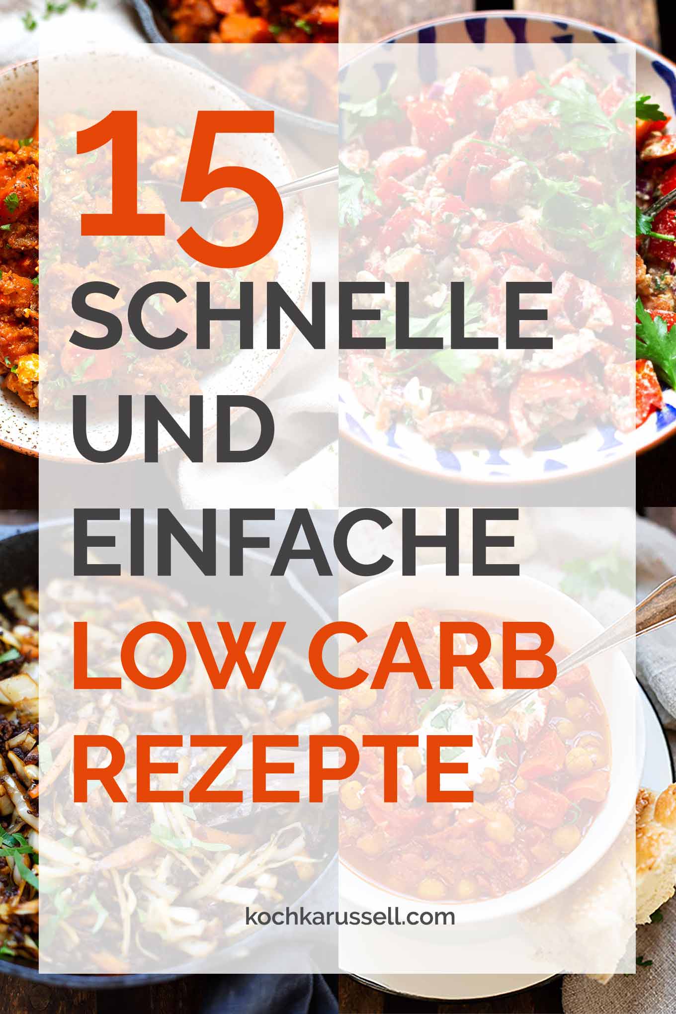 15 schnelle und einfache Low Carb Rezepte für einen leichten Start ins Jahr. Kochkarussell - dein Foodblog für schnelle und einfache Feierabendküche. #lowcarb #schnellundleicht #feierabendküche #kochkarussell